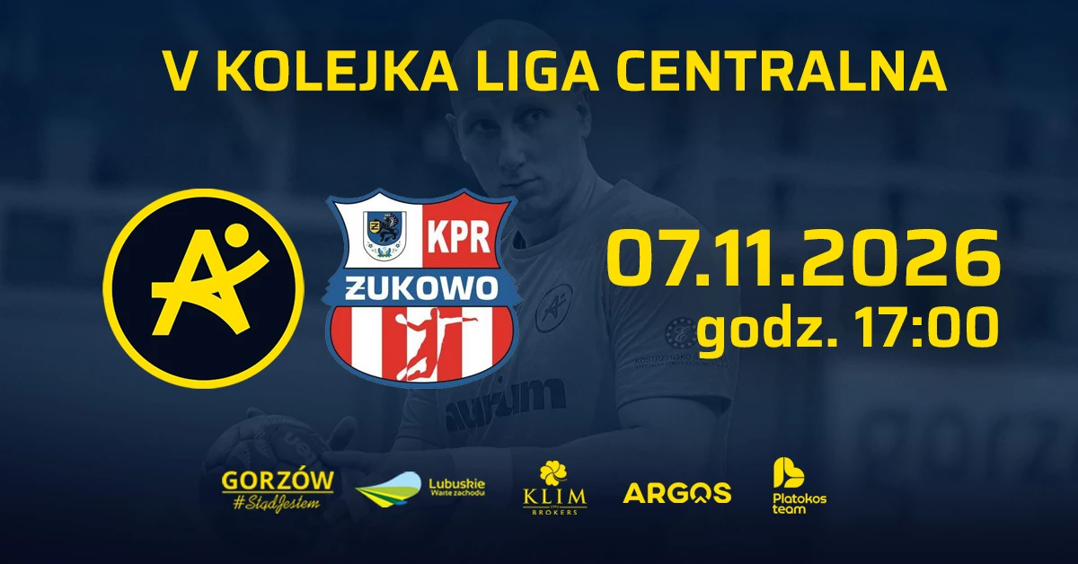 AURUM Gorzów vs SPR GKS Autoinwest Żukowo