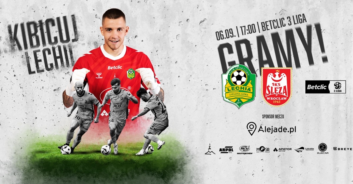 Lechia Zielona Góra vs Ślęza Wrocław