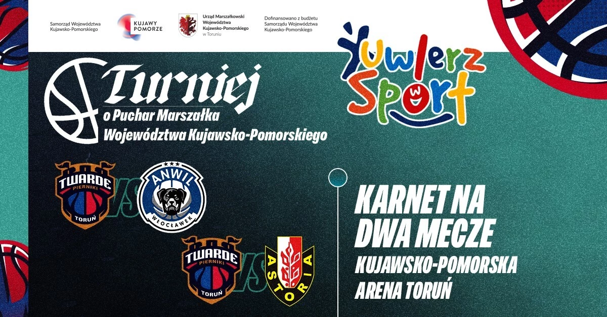 Turniej o Puchar Marszałka Województwa Kujawsko-Pomorskiego - bilet na 2 dni