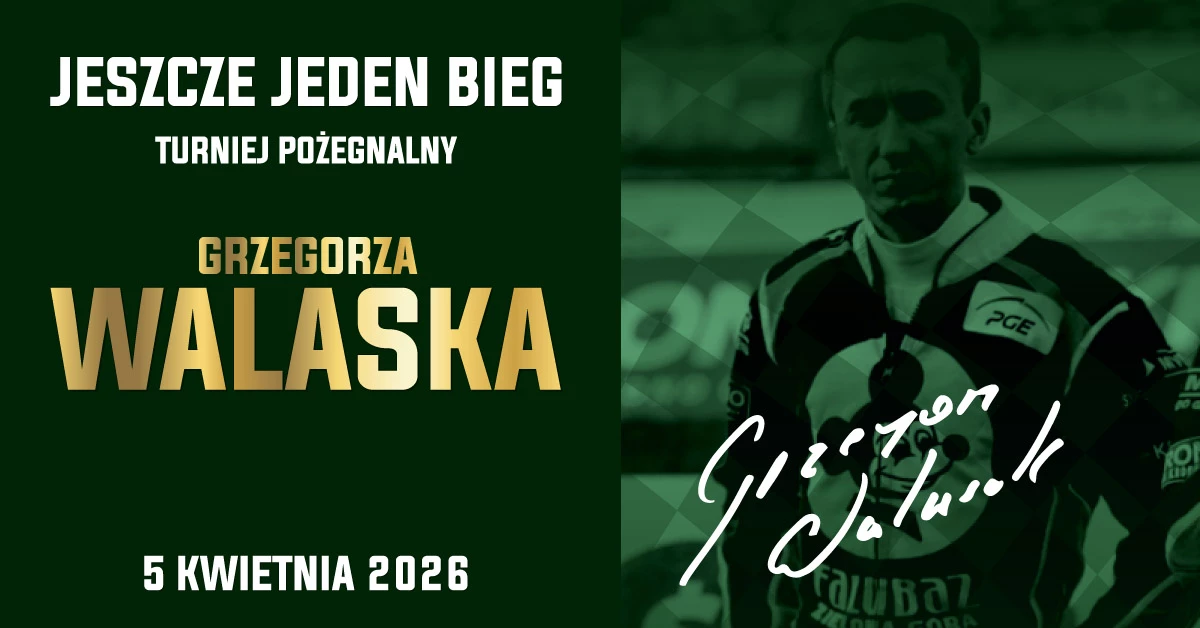 Jeszcze Jeden Bieg - Turniej Pożegnalny Grzegorza Walaska